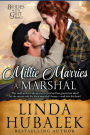 Millie Marries a Marshal (Brides with Grit, #2)