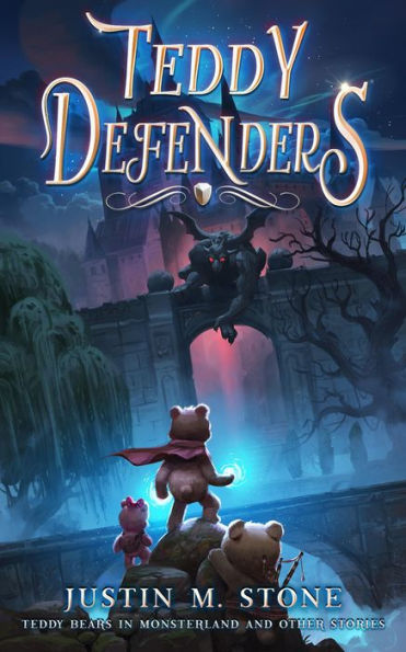 The Teddy Defenders Trilogy