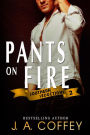 Pants on Fire (Southern Seductions, #2)