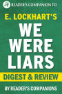 We Were Liars by E. Lockhart Digest & Review