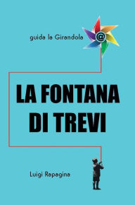 Title: La Fontana di Trevi, Author: Luigi Rapagina