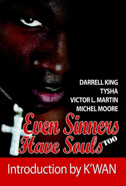 Even Sinners Have Souls TOO (Sinners Series, #2)