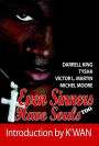 Even Sinners Have Souls TOO (Sinners Series, #2)