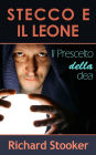 Stecco e il Leone