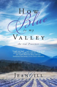 Title: How Blue Is My Valley, Author: Jean Gill
