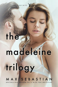 Title: The Madeleine Trilogy, Author: Max Sebastian