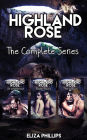 Highland Rose Bundle: The Complete Series