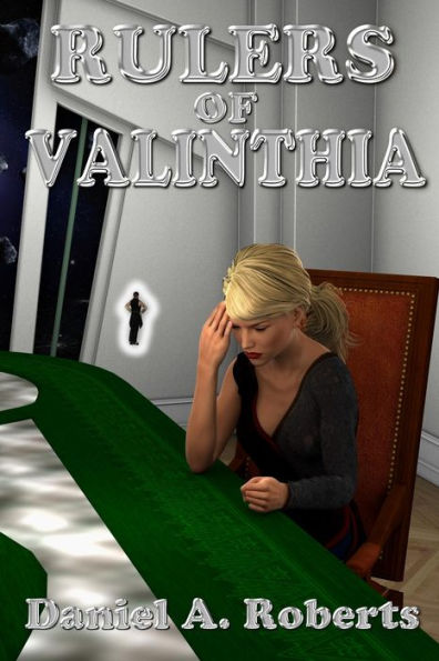Rulers of Valinthia (Valinthia Trilogy, #2)