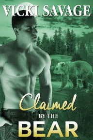 Title: Claimed by the Bear (Bride for the Billionaire Bear Shifter, #5), Author: Vicki Savage