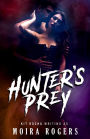 Hunter's Prey (Bloodhounds, #2)