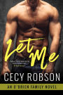 Let Me (O'Brien Family, #2)