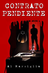 Title: Contrato Pendiente, Author: Al Marsiglia