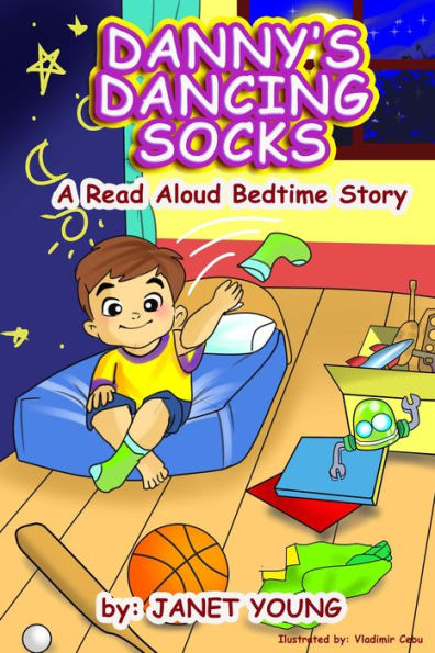 Danny's Dancing Socks (Danny Books, #1)