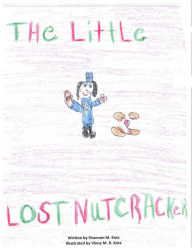 Title: The Little Lost Nutcracker, Author: Shannon Kotz