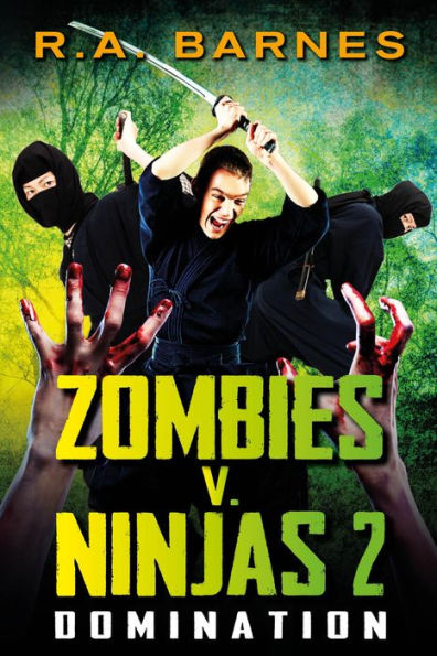 Zombies v. Ninjas: Domination