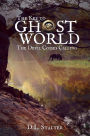 The Devil Comes Calling (The Key To Ghost World, #2)
