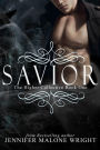Savior (The Higher Collective Book 1)