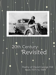 Title: 20th Century Revisited, Author: David Hill