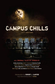 Title: Campus Chills, Author: Kelley Armstrong