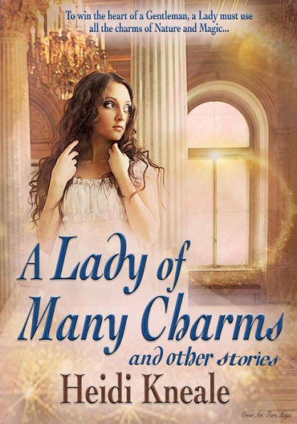 A Lady of Many Charms and Other Stories