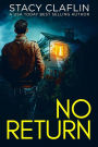 No Return (Gone, #4)