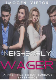 Title: Neighborly Wager, Author: Imogen Vietor