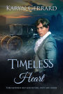 Timeless Heart (Heroes of Time Travel Anthology Series, #2)