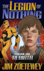 The Legion of Nothing 1: Rebirth