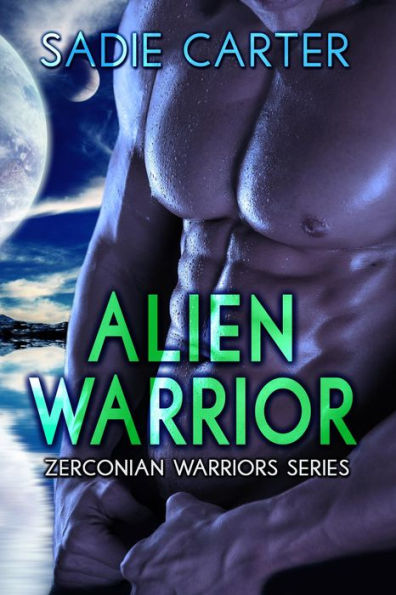 Alien Warrior (Zerconian Warriors, #1)