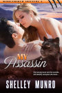 My Assassin (Middlemarch Shifters, #4)