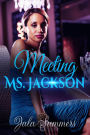 Meeting Ms. Jackson