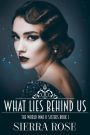 The Doughty Women: Katherine - What Lies Behind Us (The World War 2 Sisters, #1)