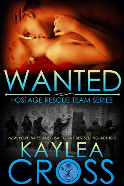 Wanted (Hostage Rescue Team Series, #8)