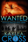 Wanted (Hostage Rescue Team Series, #8)