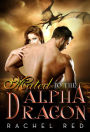 Mated To The Alpha Dragon (BWWM Romance)