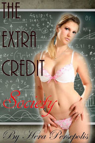 Title: The Extra Credit Society, Author: Hera Persepolis