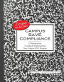 Campus SaVE Compliance: A Workbook for Creating & Implementing Your Campus SaVE Program