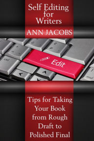 Title: Self-Editing for Writers, Author: Ann Jacobs