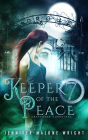 Keeper of the Peace (Graveyard Guardians, #2)