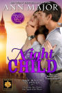 Night Child (Texas: Children of Destiny, #3)