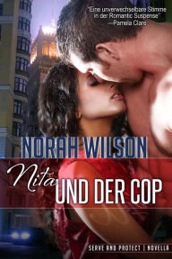Title: Nita und der Cop (Serve and Protect), Author: Norah Wilson