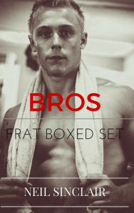 Title: Frat Love Boxed Set, Author: Neil Sinclair