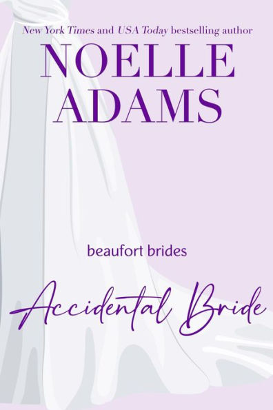 Accidental Bride (Beaufort Brides, #3)