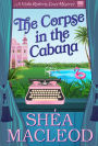 The Corpse in the Cabana (Viola Roberts Cozy Mysteries, #1)