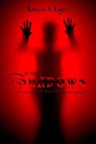 Title: In the Shadows, Author: Rebecca A. Rogers