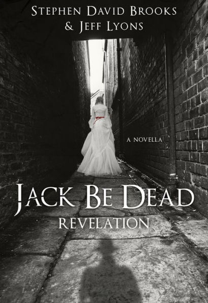 Jack Be Dead: Revelation