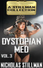 Dystopian Med Volume 3