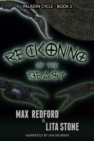 Title: Reckoning of the Beast: Paladin Cycle, Author: Max Redford