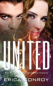 Title: United (Callisto Universe, #3), Author: Erica Conroy