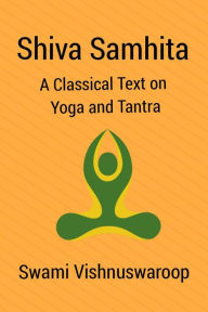 Title: Shiva Samhita, Author: Swami Vishnuswaroop